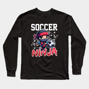 Soccer Ninja Long Sleeve T-Shirt